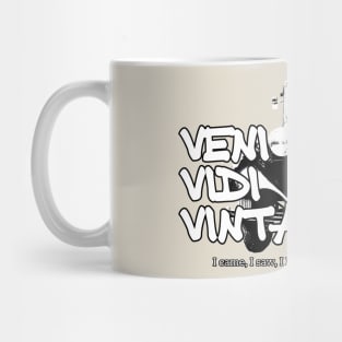 Veni Vidi Vintage - I came, I saw, I had style and character Mug